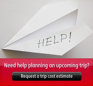 Need help planning an upcoming trip? Request a trip cost estimate.